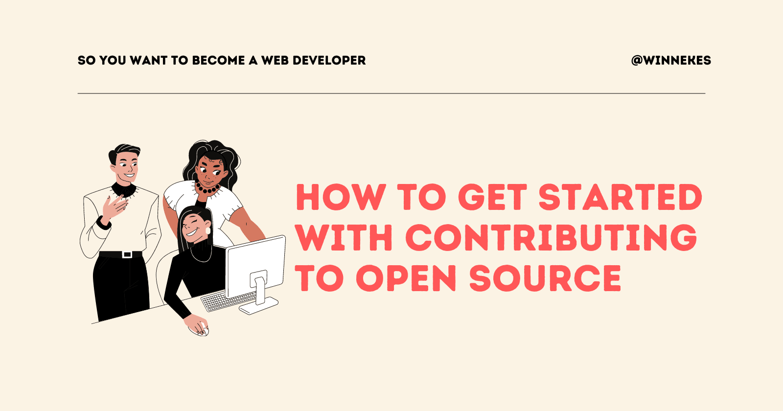 How to Get Started with Contributing to Open Source